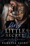 Cover: Dirty Little Secret (Ruthless Rivals, #2) - Ruthless Rivals