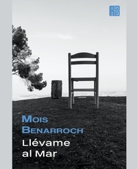 Abbildung von: Llevame al Mar - Mois Benarroch