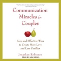 Cover: Communication Miracles for Couples - Tantor Audio
