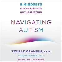 Enlarge image Cover: Navigating Autism - Tantor Audio