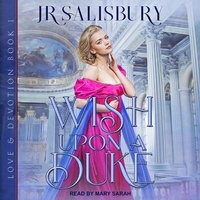 Enlarge image Cover: Wish Upon a Duke - Tantor Audio
