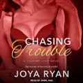 Cover: Chasing Trouble - Tantor Audio
