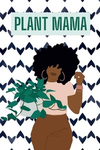 Enlarge image Cover: Plant Mama - Lulu.com