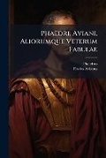 Cover: Phaedri, Aviani, Aliorumque Veterum Fabulae - Nabu Press