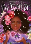 Cover: Wildseed Witch (Book 1) - Amulet Books