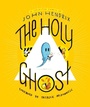 Cover: The Holy Ghost - Abrams ComicArts