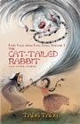 Cover: The Cat-Tailed Rabbit and Other Stories - WordFire Press