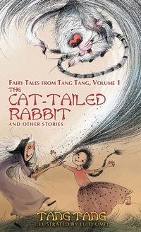 Enlarge image Cover: The Cat-Tailed Rabbit and Other Stories - WordFire Press