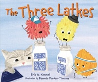 Abbildung von: The Three Latkes - Kar-Ben Publishing