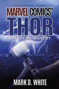Cover: A Philosopher Reads...Marvel Comics' Thor - Ockham Publishing