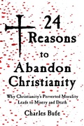 Cover: 24 Reasons to Abandon Christianity - See Sharp Press