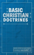 Cover: Basic Christian Doctrines - Free Grace Press LLC
