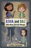 Cover: Asha and Baz Meet Mary Sherman Morgan - Common Deer Press
