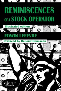 Enlarge image Cover: Reminiscences of a Stock Operator - Memoria Books