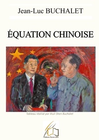 Abbildung von: Equation chinoise - Editions Plume Libre