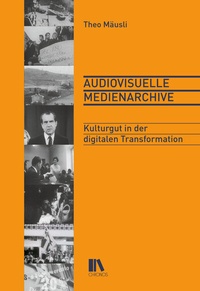 Abbildung von: Audiovisuelle Medienarchive - Chronos