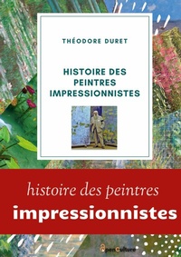 Abbildung von: Histoire des peintres impressionnistes - BoD - Books on Demand