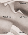 Cover: Willy Guhl - Thinking with Your Hands - Lars M&uuml;ller Publishers