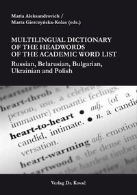 Abbildung von: Multilingual Dictionary of the Headwords of the Academic Word List - Kovac, Dr. Verlag