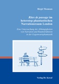 Cover: Rites de passage im heterotop phantastischen Narrationsraum London - Kovac, Dr. Verlag