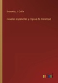 Cover: Novelas espanolas y coplas de manrique - Outlook Verlag