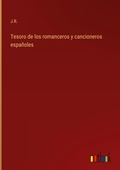 Cover: Tesoro de los romanceros y cancioneros espanoles - Outlook Verlag
