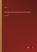 Cover: Biblioteca de conocimientos humanos - Outlook Verlag
