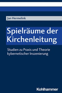 Abbildung von: Spielräume der Kirchenleitung - Kohlhammer