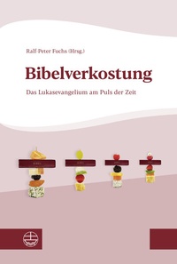 Abbildung von: Bibelverkostung - Evangelische Verlagsanstalt
