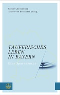 Cover: T&auml;uferisches Leben in Bayern - Evangelische Verlagsanstalt