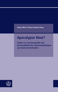 Abbildung von: Apocalypse Now? - Evangelische Verlagsanstalt
