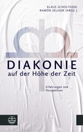 Cover: Diakonie auf der H&ouml;he der Zeit - Evangelische Verlagsanstalt