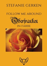 Abbildung von: Follow me around - Oberfranken - FoxBuxs