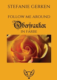 Abbildung von: Follow me around - Oberfranken - FoxBuxs