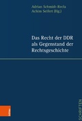 Cover: Das Recht der DDR als Gegenstand der Rechtsgeschichte - B&ouml;hlau