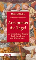 Cover: Auf, preiset die Tage! - Verlag Herder