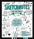Cover: Sketchnotes f&uuml;r Einsteiger - Naumann & G&ouml;bel
