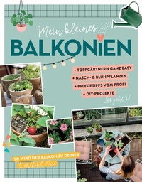Abbildung von: Mein kleines Balkonien - Naumann & Göbel