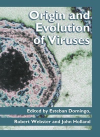 Enlarge image Cover: Origin and Evolution of Viruses - Academic Press