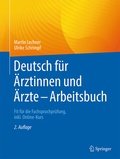 Cover: Deutsch f&uuml;r &Auml;rztinnen und &Auml;rzte - Arbeitsbuch - Springer