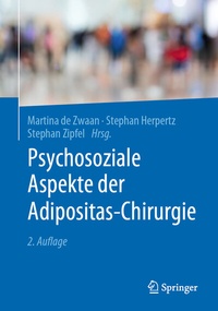 Abbildung von: Psychosoziale Aspekte der Adipositas-Chirurgie - Springer