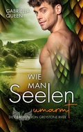 Cover: Wie man Seelen umarmt - BoD - Books on Demand