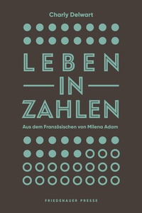Abbildung von: Leben in Zahlen - Matthes & Seitz Berlin