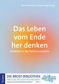 Cover: Das Leben vom Ende her denken - Tectum Wissenschaftsverlag