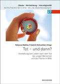 Cover: Tot - und dann? - Waxmann