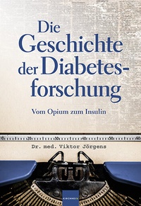 Abbildung von: Die Geschichte der Diabetesforschung - MedTriX