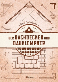 Enlarge image Cover: Der Dachdecker und Bauklempner - Nikol