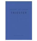 Cover: Martin Behr, Martin Osterider: Triester 16 - Camera Austria