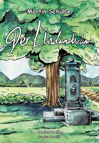Abbildung von: Der Lindenbaum - Martin Schülbe Verlag