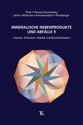 Cover: Mineralische Nebenprodukte und Abf&auml;lle 9 - Thom&eacute;-Kozmiensky Verlag GmbH